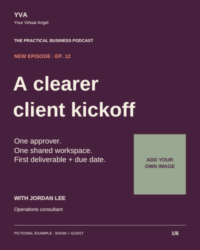 Sample social layout for the fictional episode A clearer client kickoff, with an editable image placeholder